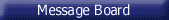 Message Board